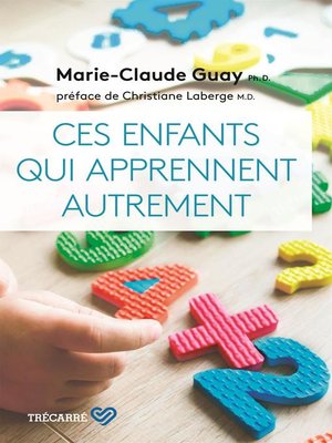 cover image of Ces enfants qui apprennent autrement